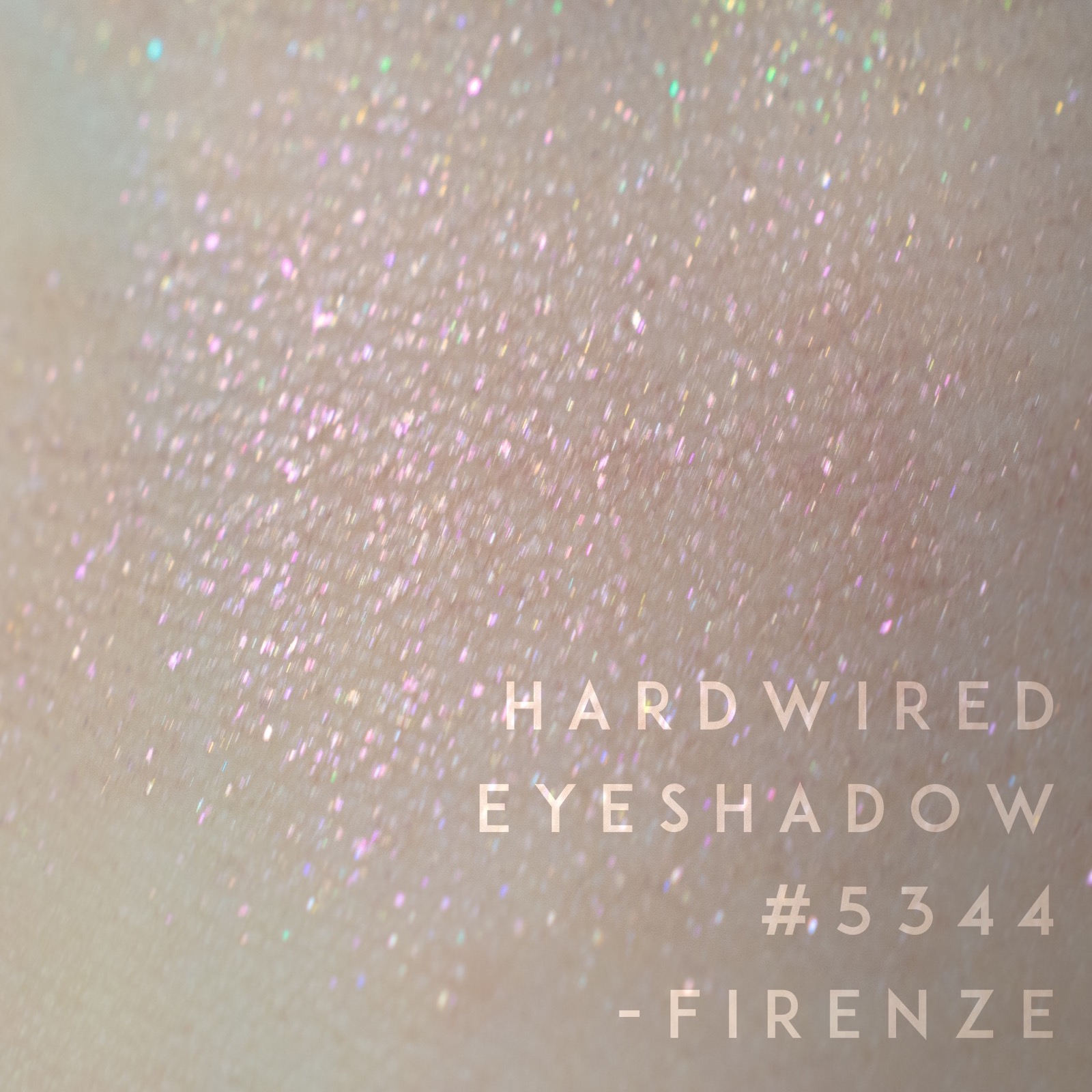 HARDWIRED EYESHADOW 5344 -FIRENZE-