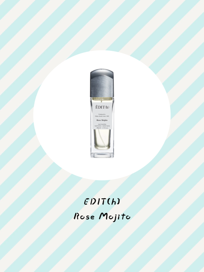 EDIT ／ Rose Mojito　ミント　ローズ　香水